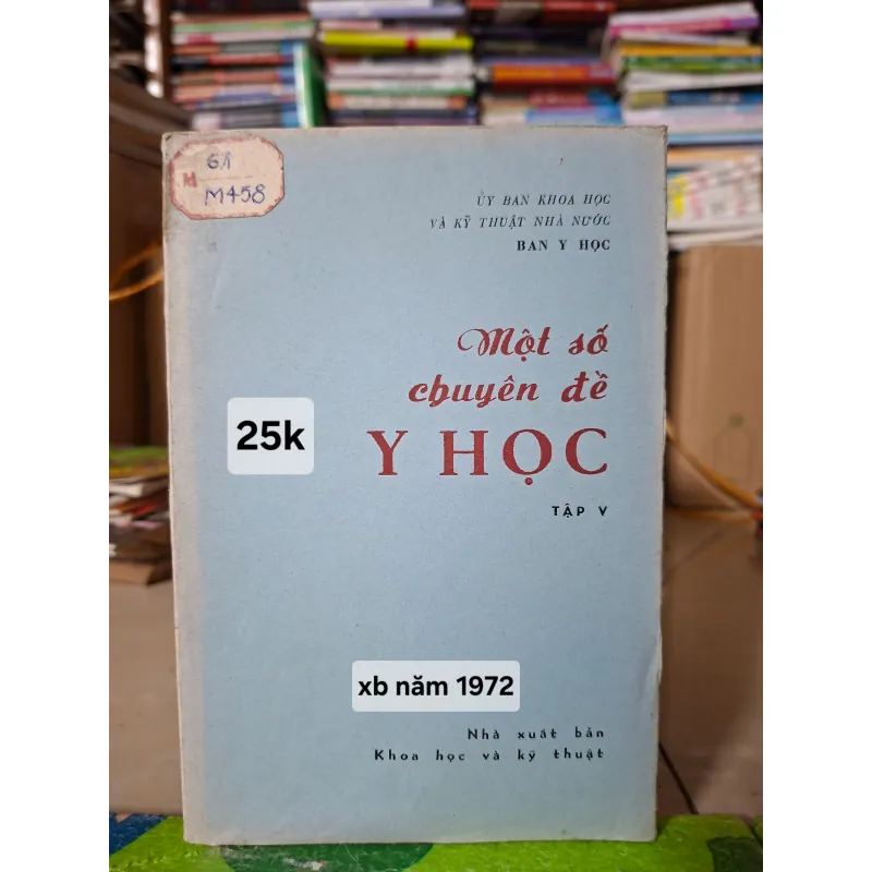 Một số chuyên đề Y học - Tập V 971383