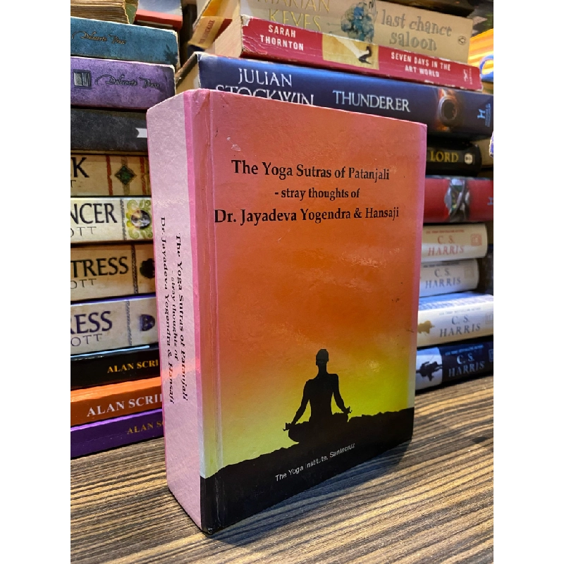 The Yoga Sutras of Patanjali stray throughts of Dr. Jayadeva Yogendra & Hansaji 334580