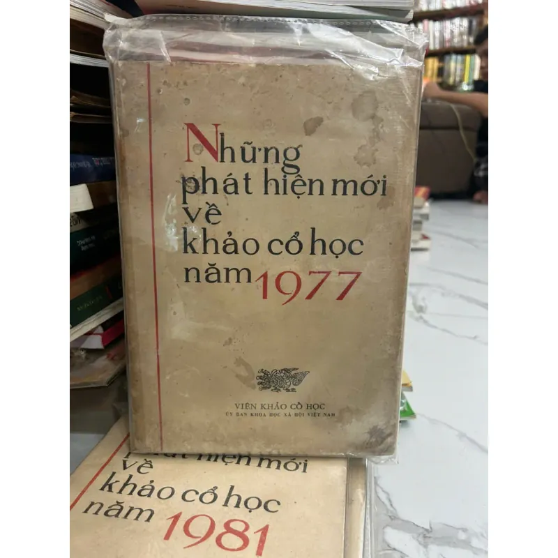 Những phát hiện mới về khảo cổ học năm 1977 - Viện Khảo cổ học 700313