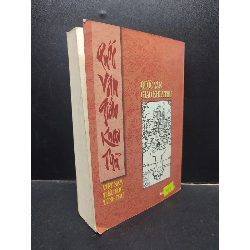 Quốc văn giáo khoa thư tập 1 - Việt Nam tiểu học tùng thư 1996 mới 70% ố vàng HCM0305 lịch sử giáo dục 140258