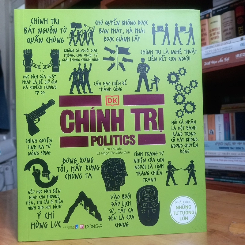 Chính Trị - Khái Lược Những Tư Tưởng Lớn ( bìa cứng in màu ) 298326