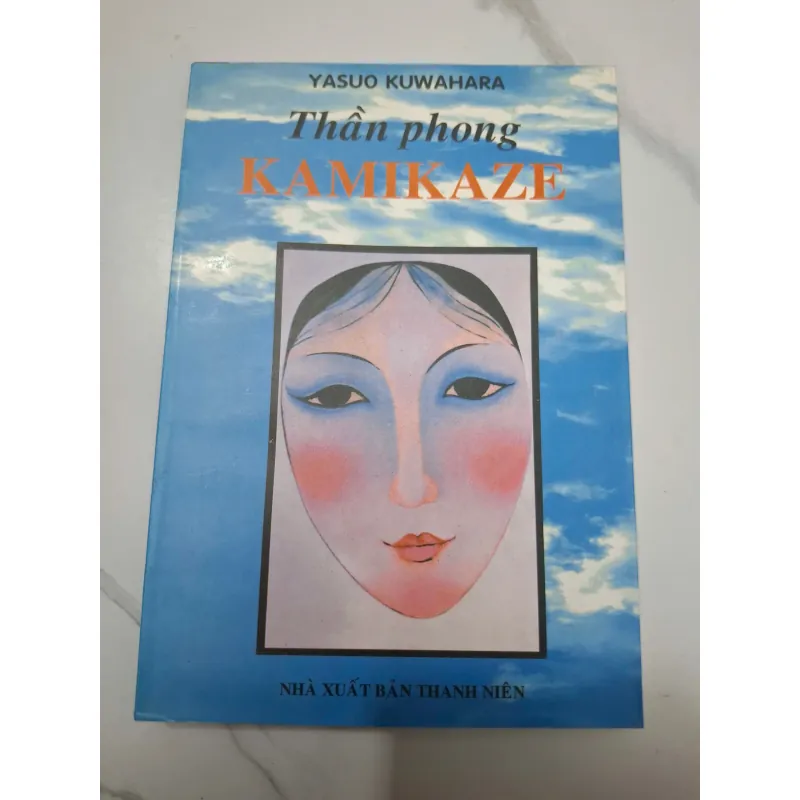 Thần phong KAMIKAZE - Yasuo Kuwahara - Hồi ký / Lịch sử 638717