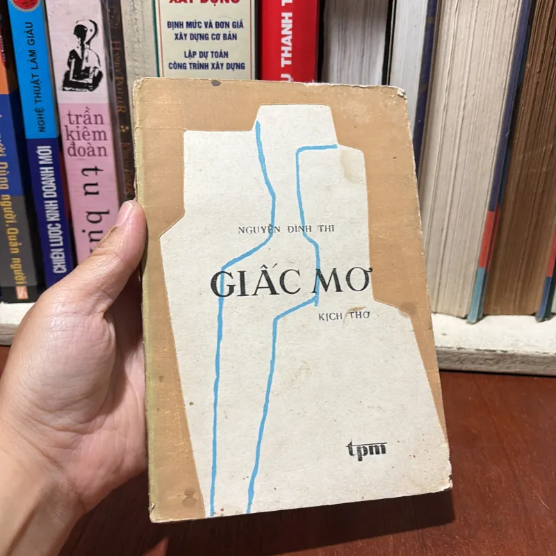 II Kịch Thơ: Giấc Mơ - Nguyễn Đình Thi - 1983 754379