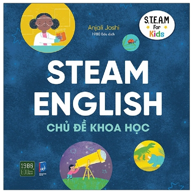 Steam English Chủ Đề Khoa Học (2021) - Anjali Joshi 743954