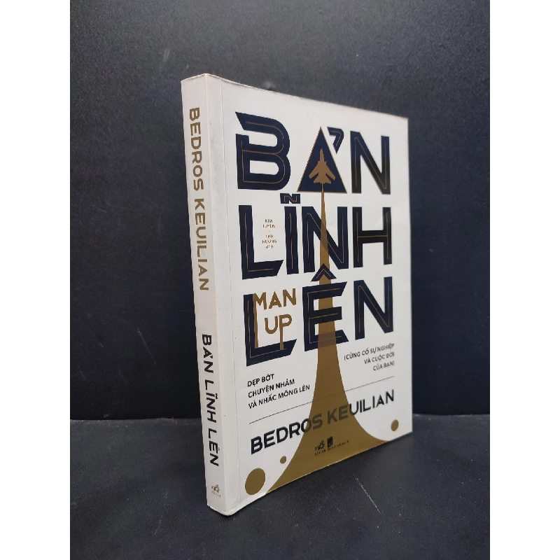 Bản Lĩnh Lên mới 90% bẩn nhẹ 2021 HCM1906 Bedros Keuilian SÁCH VĂN HỌC 915687