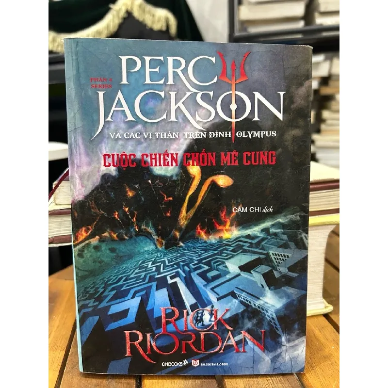 Cuộc chiến chốn mê cung – Rick Riordan 593456