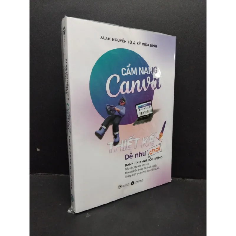 [Sách Cũ SCGR] Cẩm nang Canva thiết kế dễ như chơi mới 100% HCM1209 Alan Nguyễn Tú & Kỳ Diệu Bình KỸ NĂNG 685173