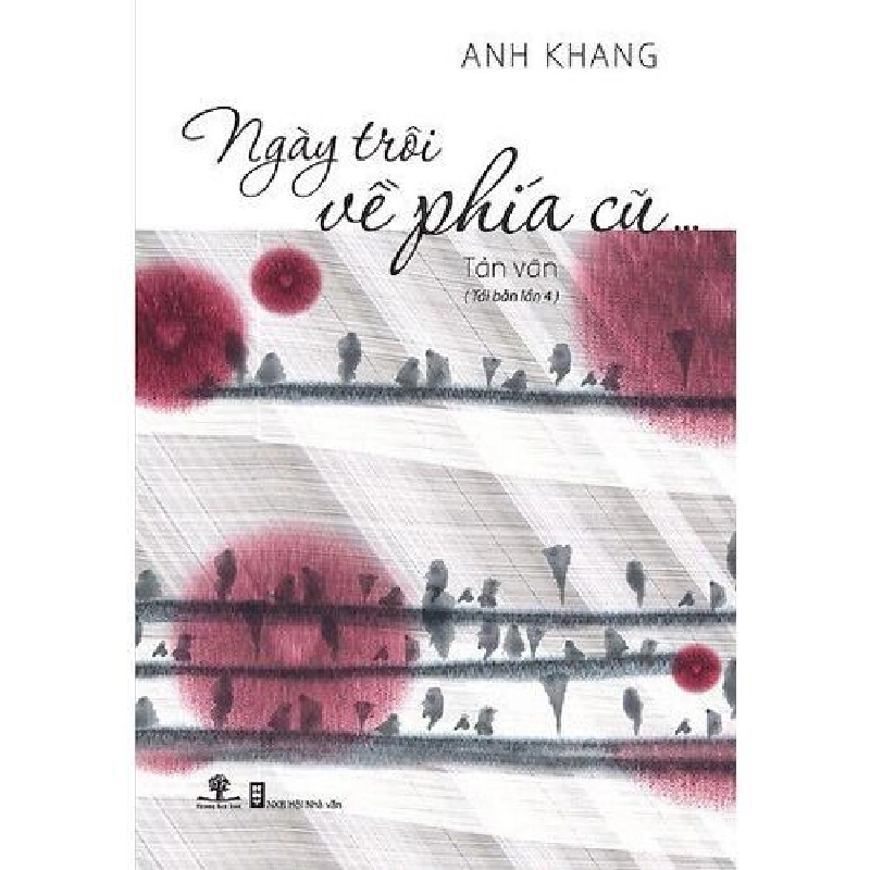 Ngày Trôi Về Phía Cũ (Tái Bản 2012) - Anh Khang ASB.PO Oreka Blogmeo 230225 515532