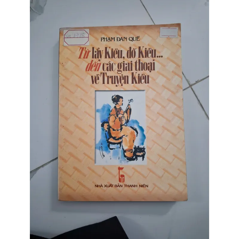 Từ lẩy Kiều, đố Kiều... đến các giai thoại về Truyện Kiều - Phạm Đan Quế 701408