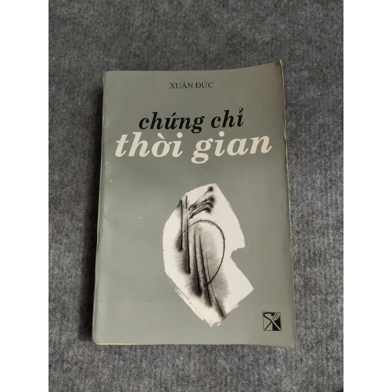CHỨNG CHỈ THỜI GIAN - XUÂN ĐỨC 588672