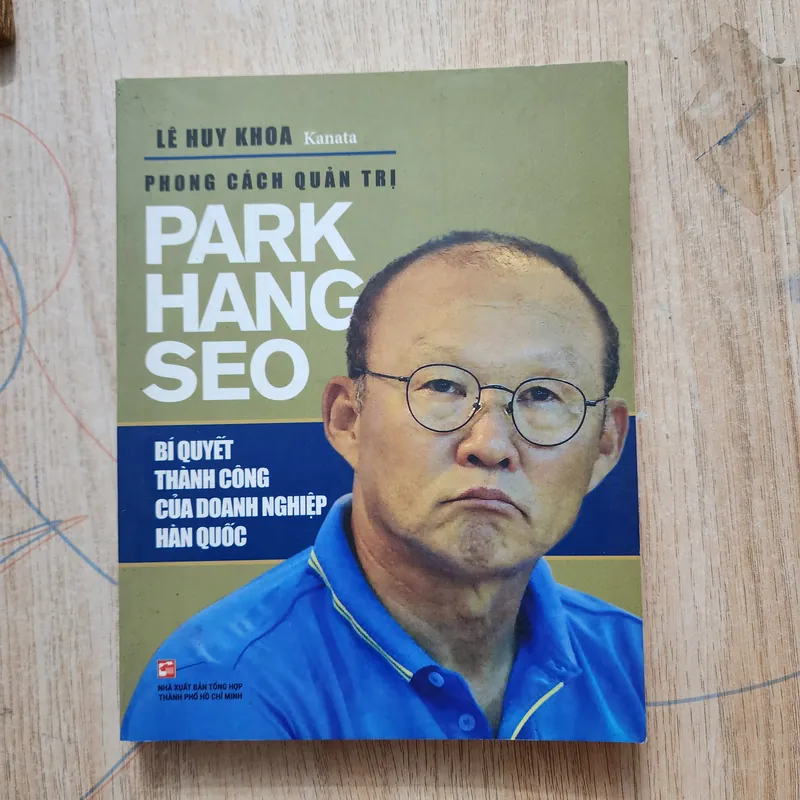 Phong cách quản trị Park Hang Seo | chữ ký tác giả Lê huy khoa  688849