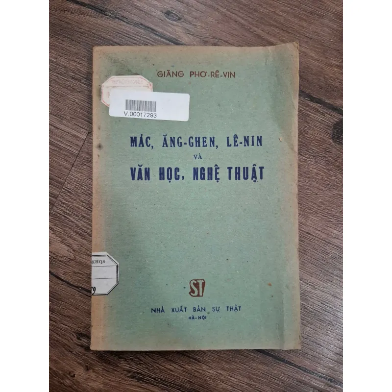 Mác, Ăng-ghen, Lê-nin và Văn học, Nghệ thuật - Giăng Phơ-rê-vin - Lý luận Văn học 715778