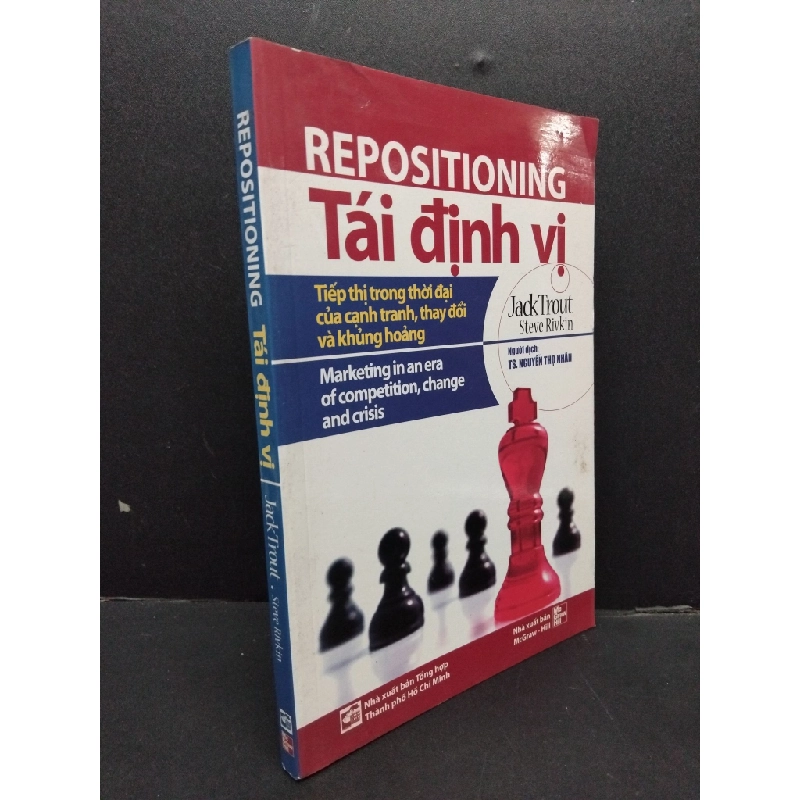 Repositioning tái định vị mới 80% ố nhẹ 2010 HCM2207 Jack Trout - Steve Rivkin MARKETING KINH DOANH 208982