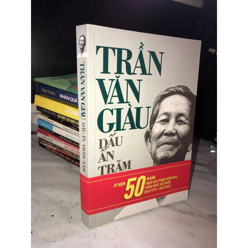 Trần Văn Giàu - dấu ấn trăm năm 726655
