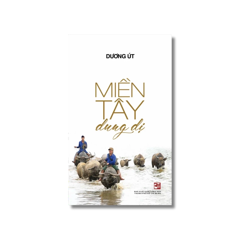 Miền Tây dung dị - Dương Út 722017