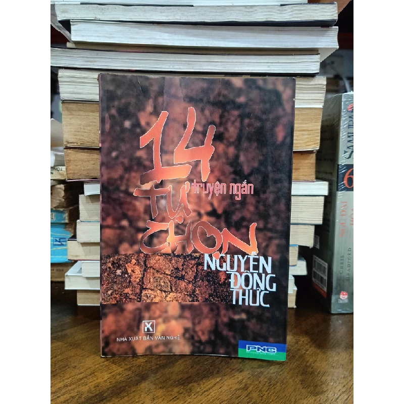 14 truyện ngắn tự chọn - Nguyễn Đông Thúc 465251