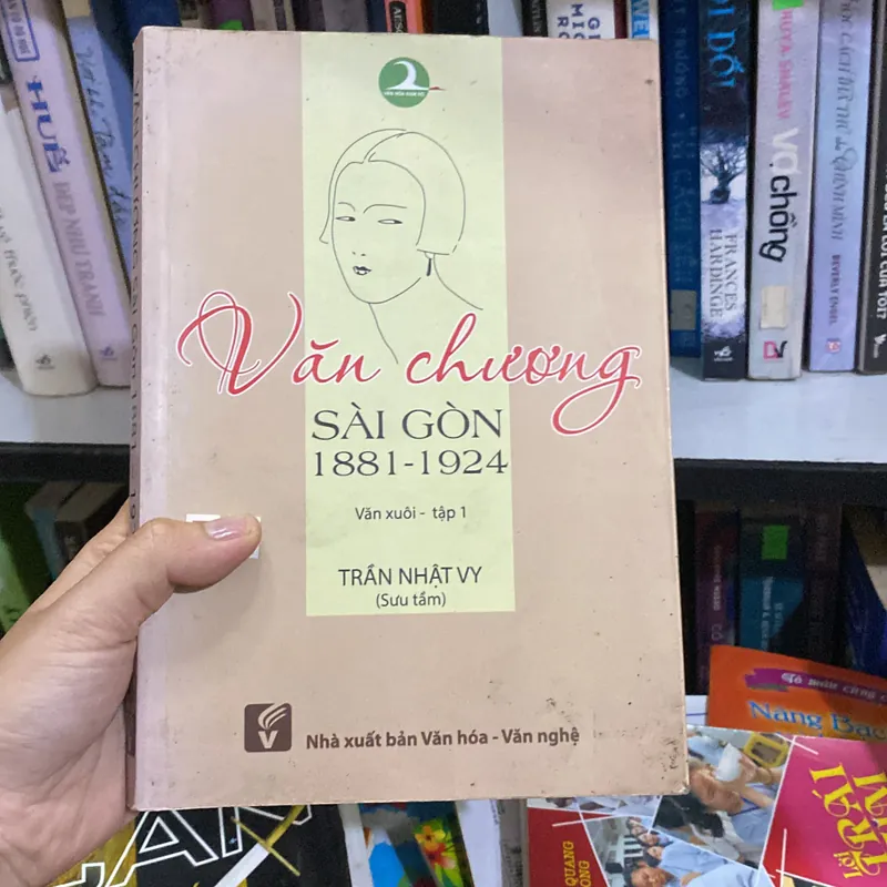 Văn chương Sài Gòn 1881 - 1924 tập 1 567919