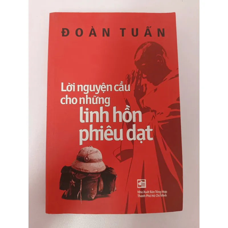Lời nguyện cầu cho những linh hồn phiêu dạt - Đoàn Tuấn 936735