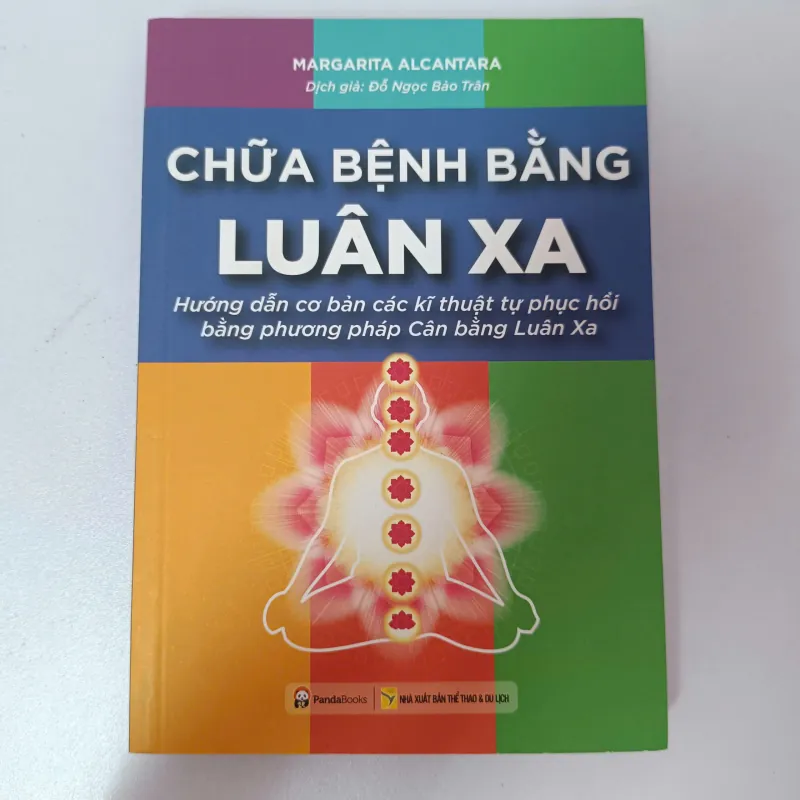 Chữa Bệnh Bằng Luân Xa - Margarita Alcantara 971512