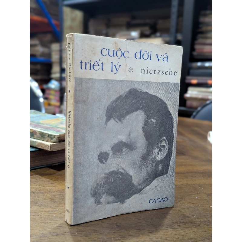 Cuộc đời và triết lý của Nietzsche - Felicien Challaye 129751