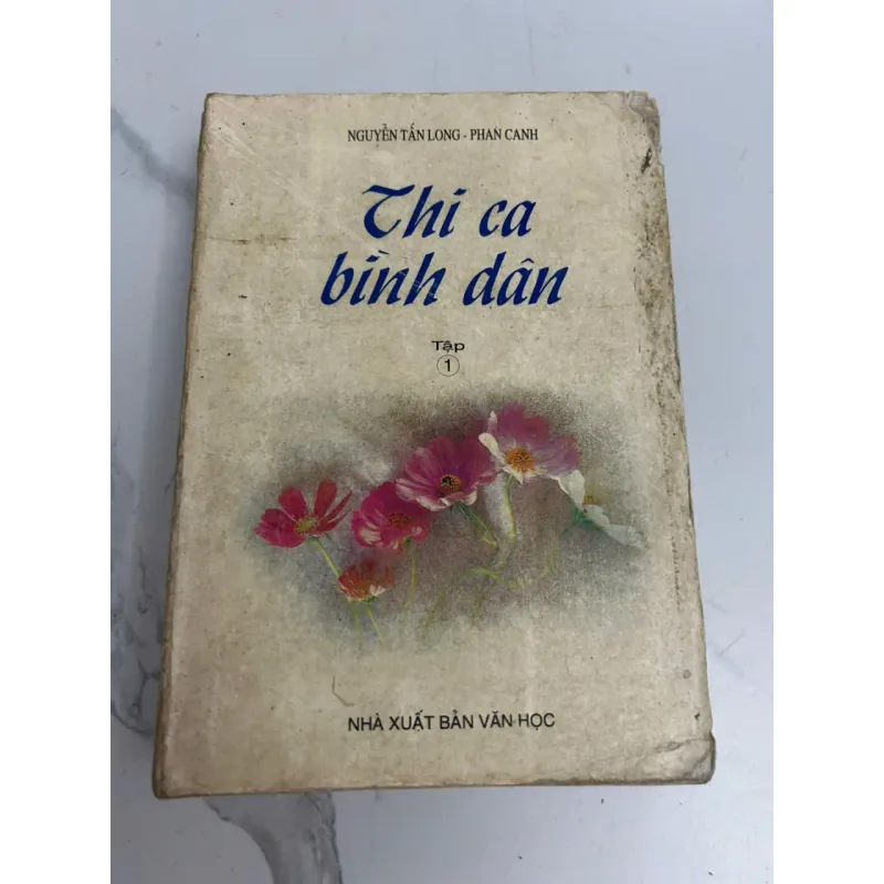 Thi ca bình dân  - Nguyễn Tấn Long - Phan Canh 638694