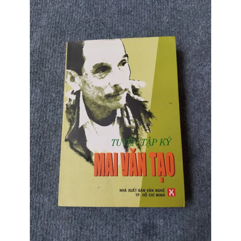 TUYỂN TẬP KÝ MAI VĂN TẠO 729304