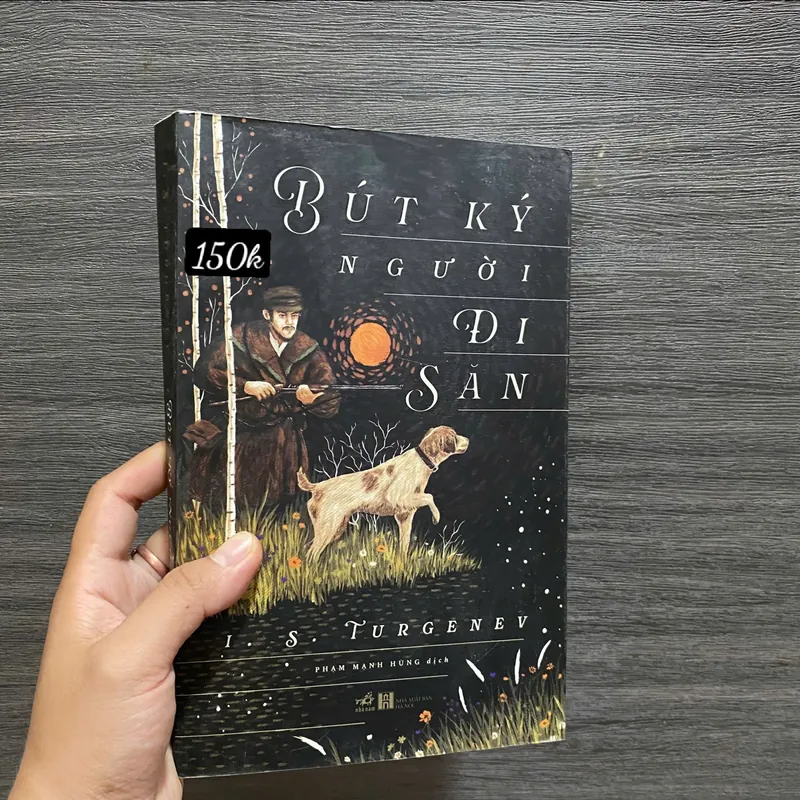 Bút Ký Người Đi Săn - I S Turgenev#HATRA 603545