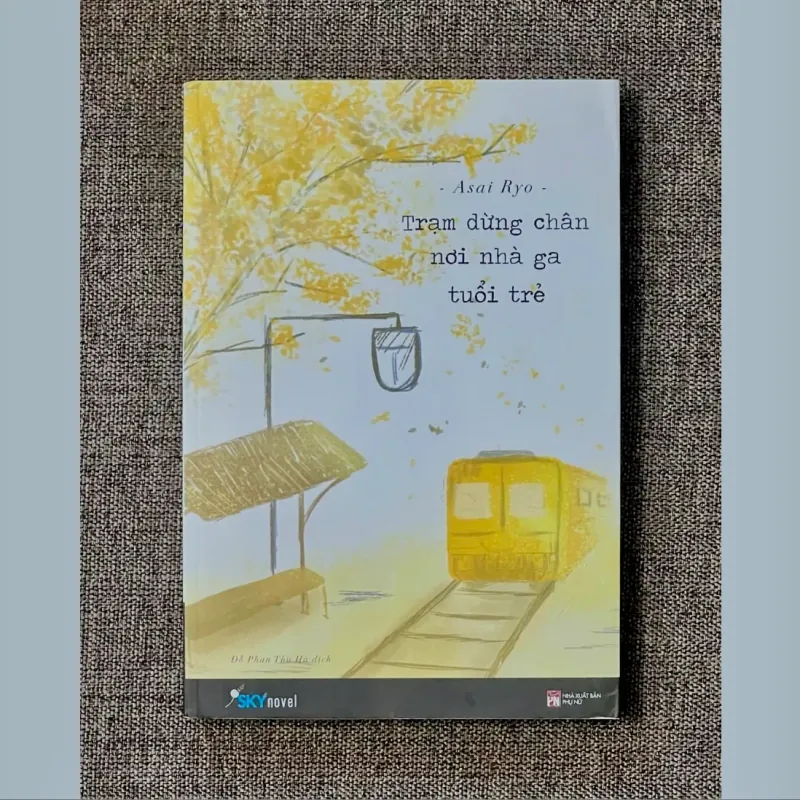 TRẠM DỪNG CHÂN NƠI NHÀ GA TUỔI TRẺ (Giải Naoki lần thứ 148) - Asai Ryo 562087