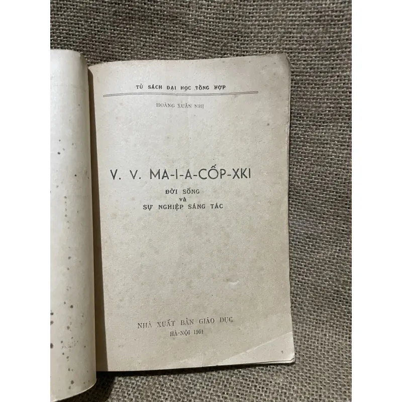 HOÀNG XUÂN NHỊ - V: V: MAI -A-CỐP-XKI - ĐỜI SỐNG vÀ SỰ NGHIỆP SÁNG TÁC 748497