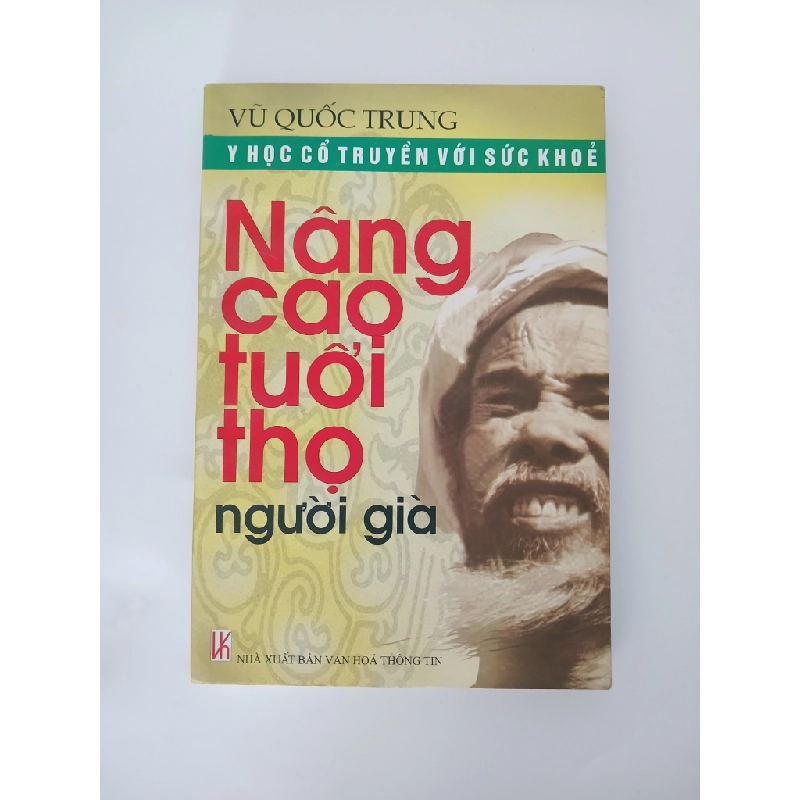 Nâng cao tuổi thọ người già - Vũ Quốc Trung 537808
