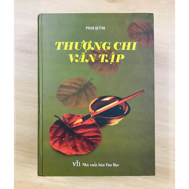 THƯỢNG CHI VĂN TẬP - Phạm Quỳnh 602896