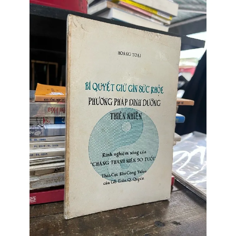 Bí quyết giữ gìn sức khỏe, phương pháp dinh dưỡng thiên nhiên - Hoàng Toại 693125