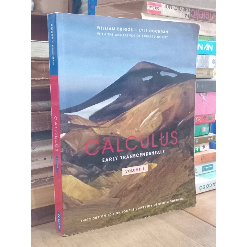 CALCULUS: Early Transcendentals - William Brigde, Lyle Cochran with the assitance of Benard Gillett 928484