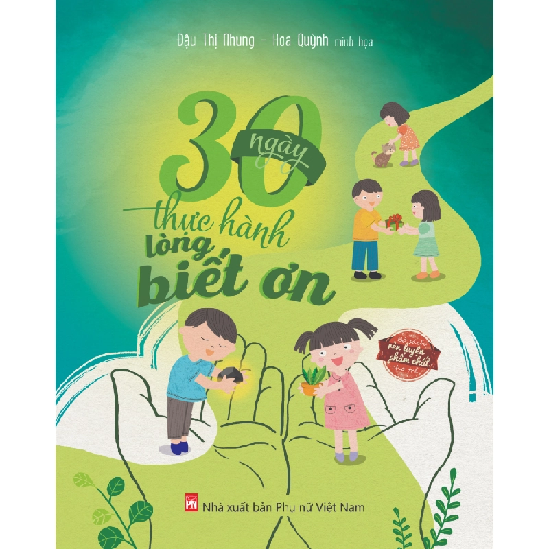 30 ngày thực hành lòng biết ơn (TB-2021) - Nhung Đậu 520543