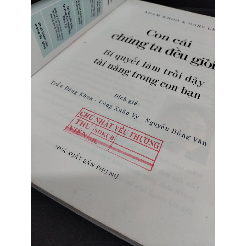 Con cái chúng ta đều giỏi mới 80% ố bẩn bìa có mộc 2009 HCM2811 Adam Khoo và Gary Lee MẸ VÀ BÉ 356815