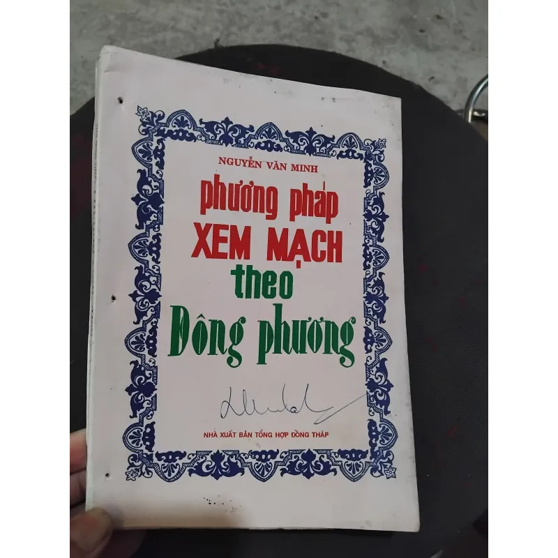 Phương pháp xem mạch theo Đông phương  của Nguyễn Văn Minh  1020416