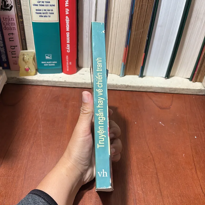 II Truyện Ngắn Hay Về Chiến Tranh (Quyển 2) - Nhiều Tác Giả - 2006 711978