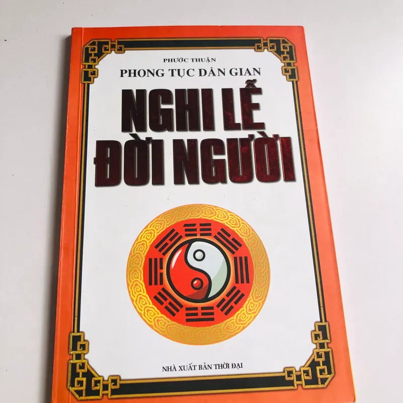 NGHI LỄ ĐỜI NGƯỜI  - 134 trang, nxb: 2011 561080