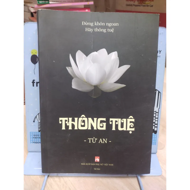 Sách: Thông tuệ - TG: Từ An (B3) 976758