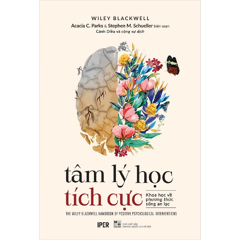 Tâm lý học tích cực: Khoa học về phương thức sống an lạc (T4/2021) - Wiley Blackwell New 100% HCM.PO Oreka-Blogmeo 32194
