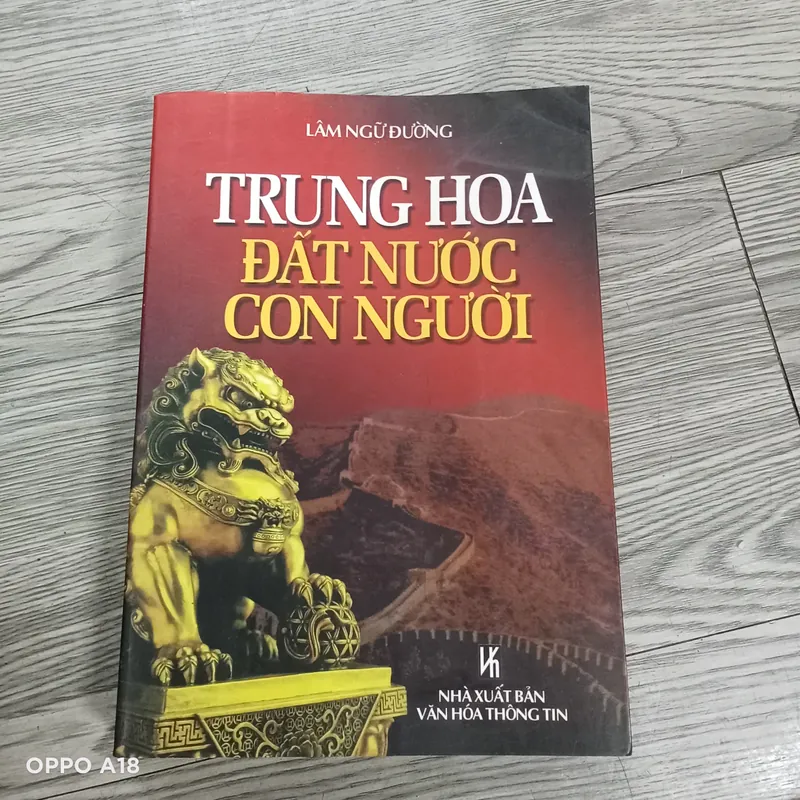 Trung Hoa Đất Nước Con Người - Lâm Ngữ Đường  591647