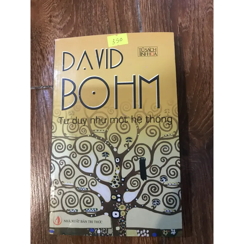 Tư duy như một hệ thống - David Bohm (t4) 1012841