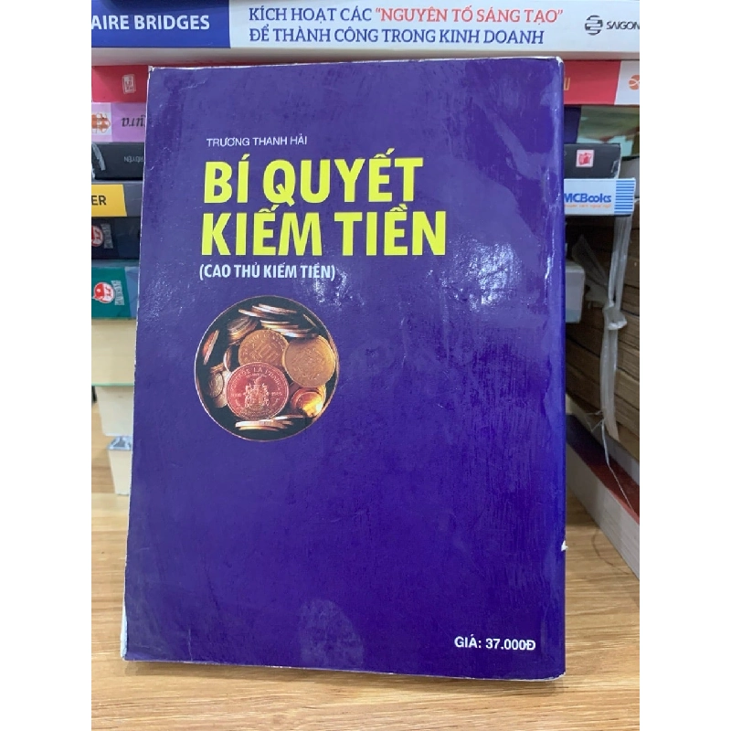 Bí quyết kiếm tiền (Cao thủ kiếm tiền)-Trương Thanh Hải 781494
