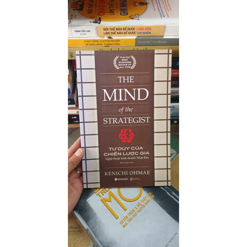 Tư Duy Của Chiến Lược Gia Nghệ Thuật Kinh Doanh Nhật Bản- Kenichi Ohmae 590465