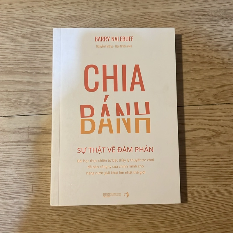 Chia bánh - Sự thật về đàm phán - Barry Nalebuff 498123