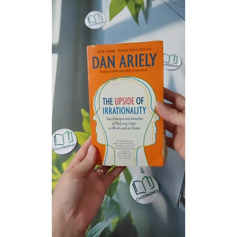 [MIỄN PHÍ BỌC SÁCH] The Upside of Irrationality - Dan Ariely 1027174