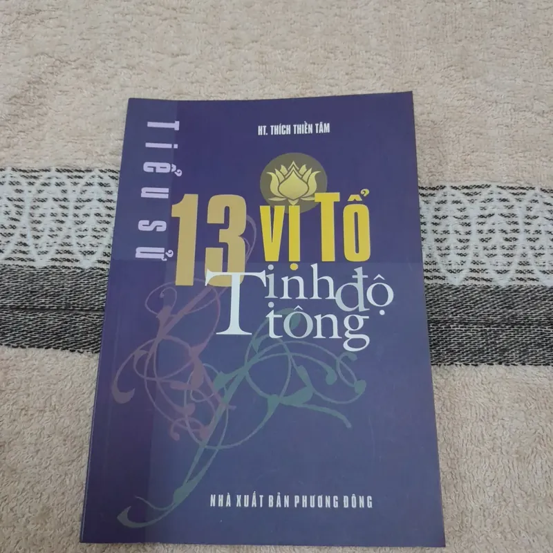 Tiểu sử 13 vị Tổ Tịnh Độ Tông. Hòa Thượng Thích Thiện Tâm 606338