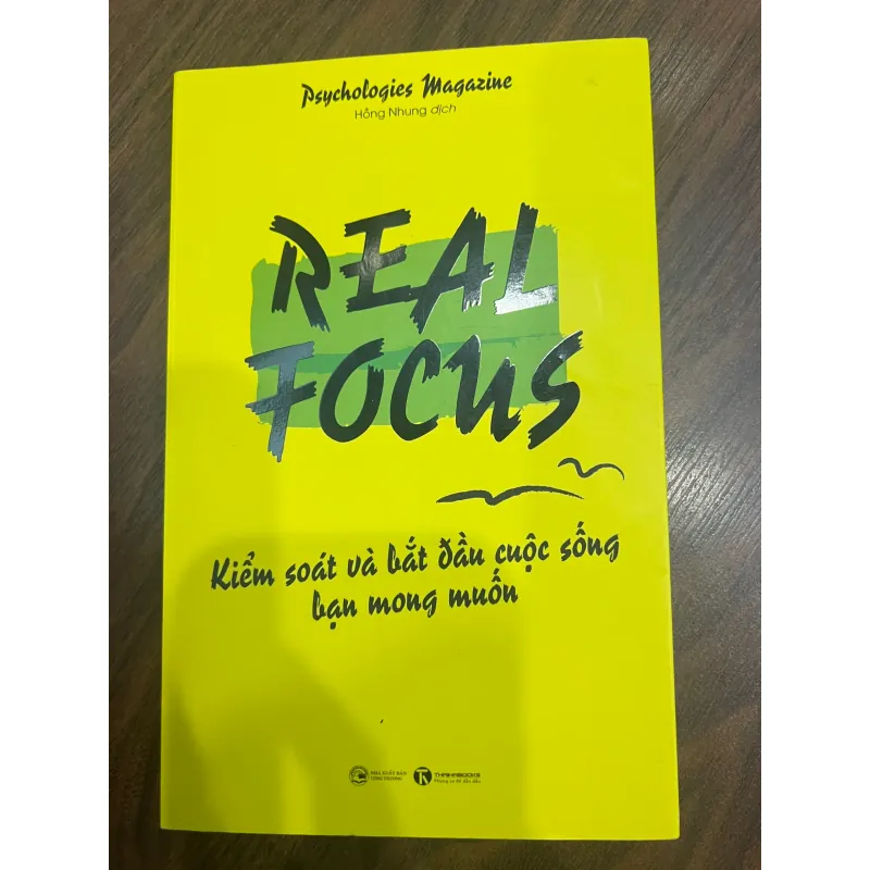 REAL FOCUS - Kiểm soát và bắt đầu cuộc sống bạn mong muốn - mới 87% 762767