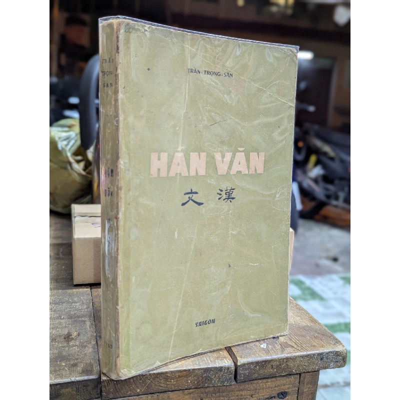 Hán văn - Trần Trọng San ( in lần đầu ) 128734