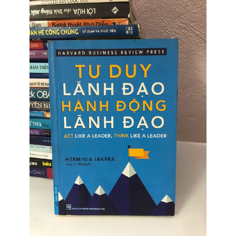 Tư duy lãnh đạo hành động lãnh đạo tiệm sách hoa tâm 46622